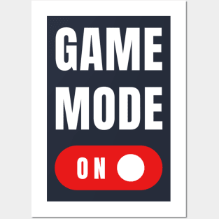 Game Mode Fun Gamer Apparel Posters and Art